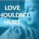 COVID-19 Listos Grant: Love Shouldn't Hurt